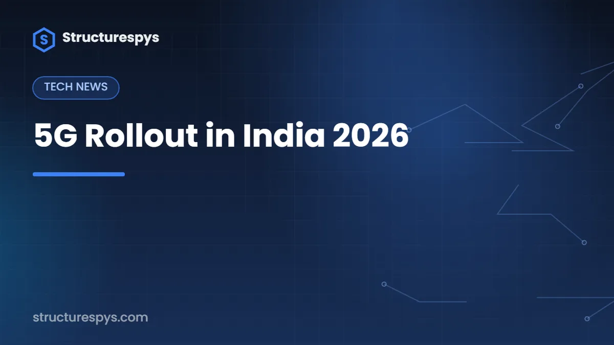5G Rollout in India 2026 — Structurespys