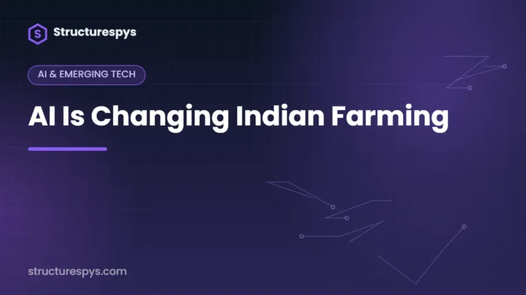 AI Is Changing Indian Farming — Structurespys