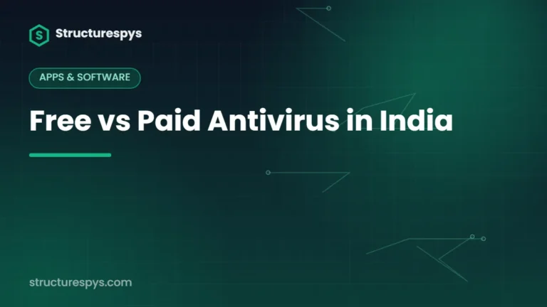 Free vs Paid Antivirus in India — Structurespys