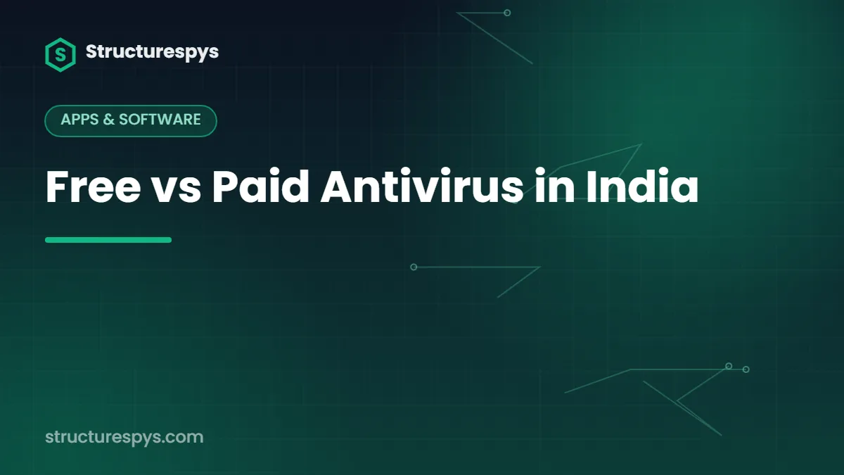 Free vs Paid Antivirus in India — Structurespys